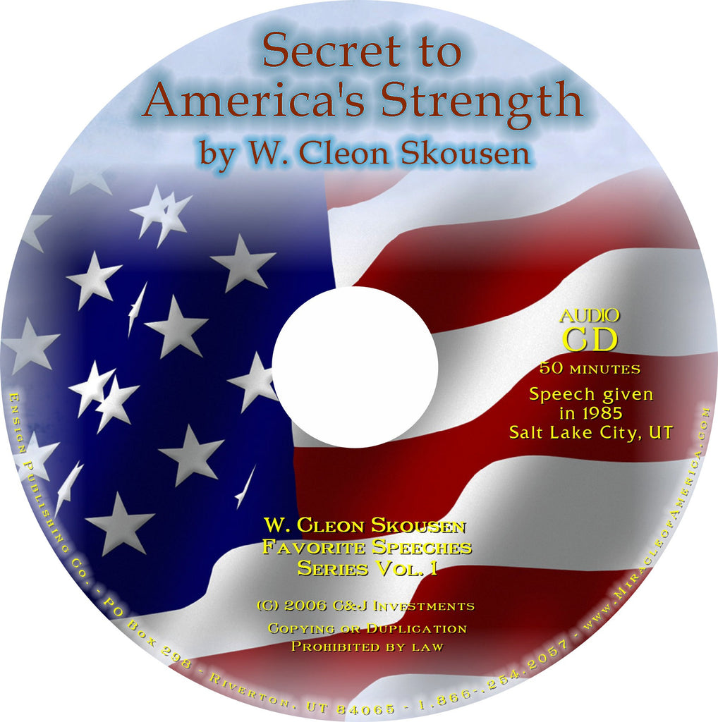 Secret to Americas Strength Speech