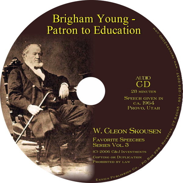 Brigham Young, Patron to Education Speech